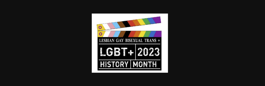 Film cut board with text Lesbian Gay Bisexual Trans + LGBT+ 2023 History Month