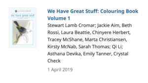Book cover for We Have Great Stuff: Colouring Book Volume 1