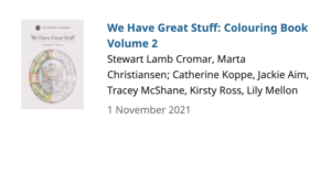 Book cover for We Have Great Stuff: Colouring Book Volume 2