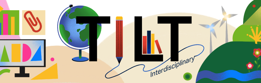 the letters TILT surrounded by illustrations of a pencil, books, science beaker, energy windmills, and a forest.
