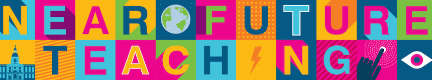 Brightly coloured blocks spelling out "Near Future Teaching"